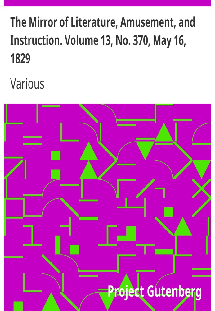 Дзеркало літератури, розваг і навчання. Том 13, № 370, 16 травня 1829 р