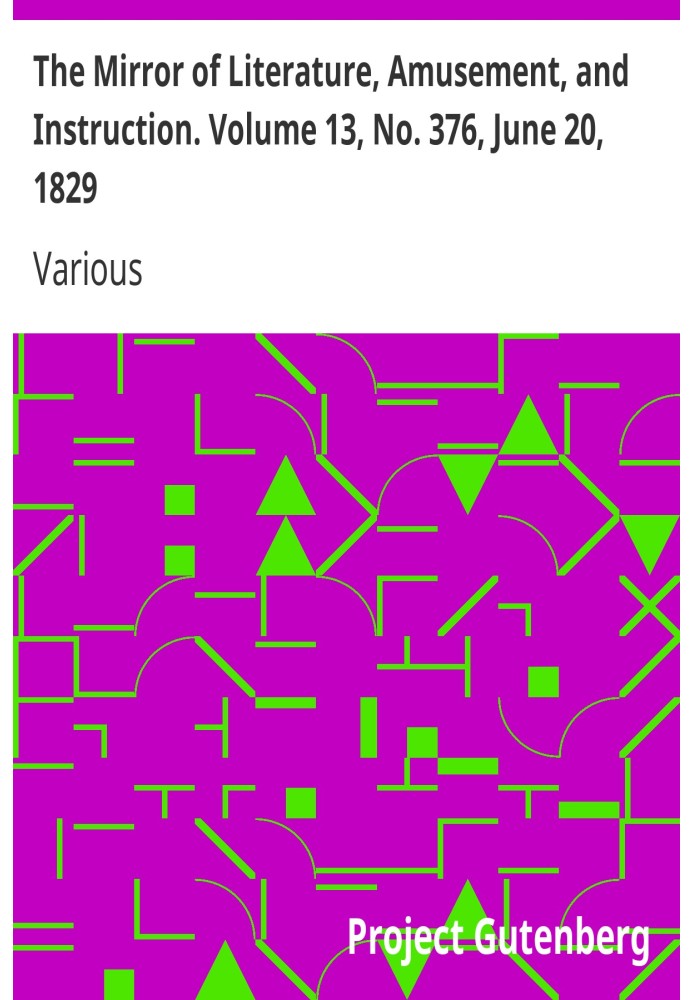 Зеркало литературы, развлечений и обучения. Том 13, № 376, 20 июня 1829 г.