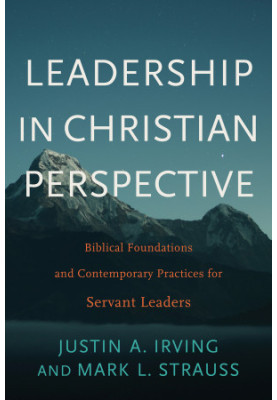 Leadership in Christian Perspective