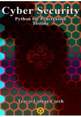 Cyber Security: Python for Penetration Testing
