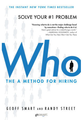 Who: The a Method for Hiring