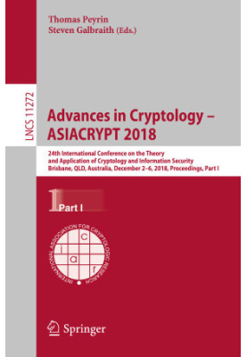 Advances in Cryptology – ASIACRYPT 2018: 24th International Conference on the Theory and Application of Cryptology and Inform