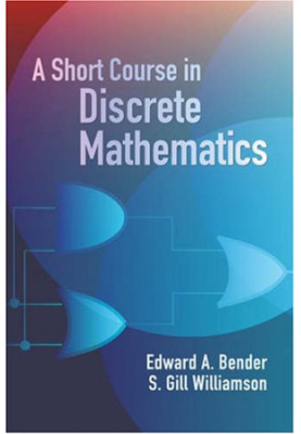 A Short Course in Discrete Mathematics