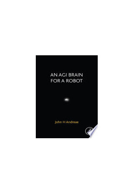 An AGI Brain for a Robot
