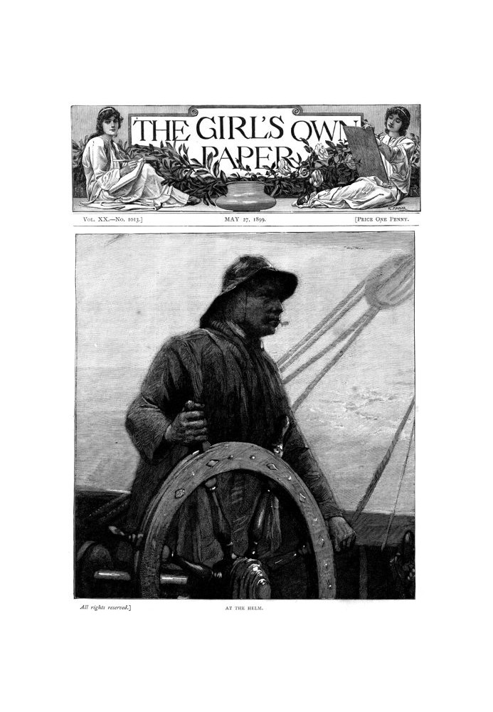 The Girl's Own Paper, Vol. XX. № 1013, 27 травня 1899 р