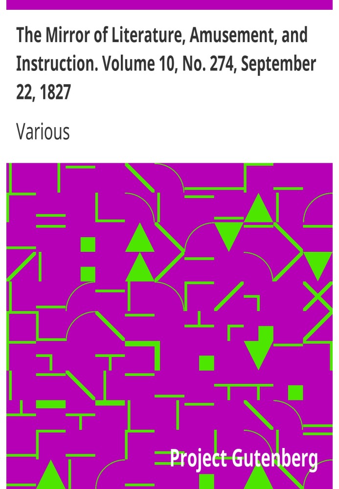 Зеркало литературы, развлечений и обучения. Том 10, № 274, 22 сентября 1827 г.