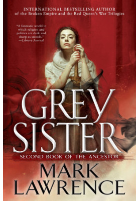[Book of the Ancestor 02] • Grey Sister
