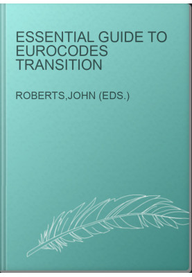 Essential Guide to Eurocodes Transition