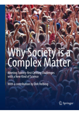 Why society is a complex matter: meeting 21st century challenges with a new kind of science