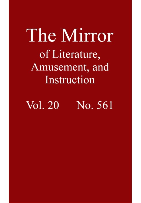 Дзеркало літератури, розваг і навчання. Том 20, № 561, 11 серпня 1832 р