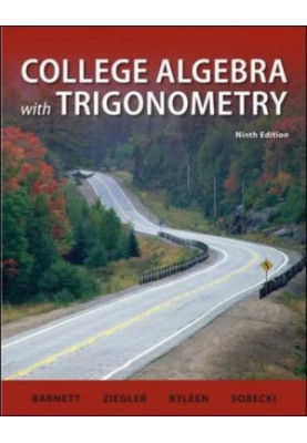 College Algebra with Trigonometry, (9th Edition)