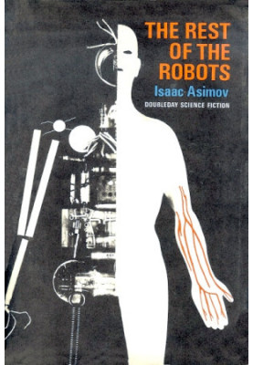 The Rest of the Robots