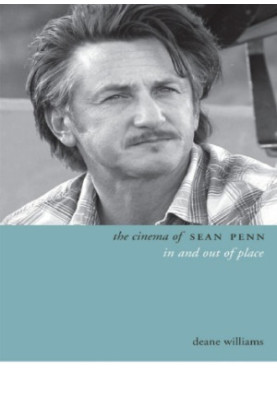 The cinema of Sean Penn: in and out of place