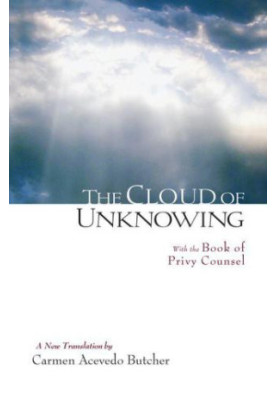 The cloud of unknowing: with the book of privy counsel