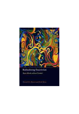 Radicalizing enactivism : basic minds without content