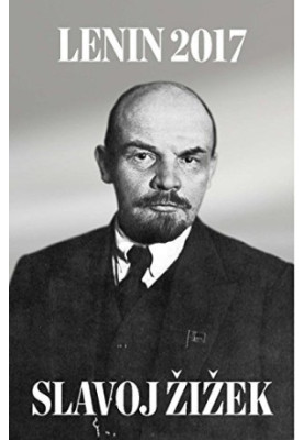 Lenin 2017: Remembering, Repeating, and Working Through