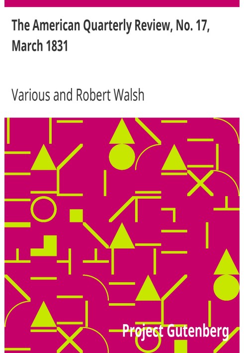 The American Quarterly Review, № 17, березень 1831 р