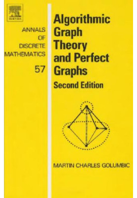 Algorithmic Graph Theory and Perfect Graphs