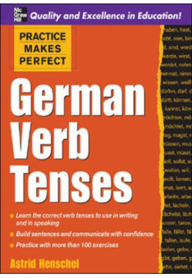 Practice Makes Perfect: German Verb Tenses