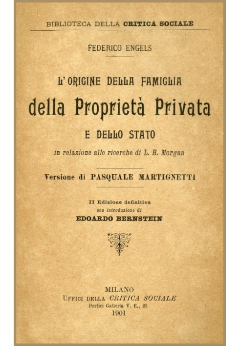 The origin of the Family of Private Property and the State in relation to the research of L. H. Morgan