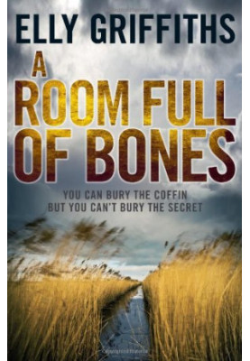 A Room Full of Bones (Ruth Galloway Mystery 4)