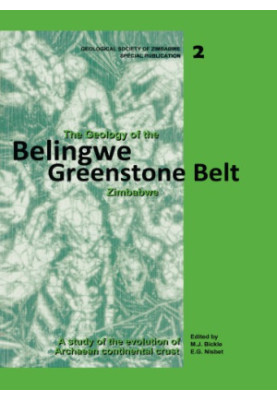 The Geology of the Belingwe Greenstone Belt, Zimbabwe: A study of Archaean continental crust