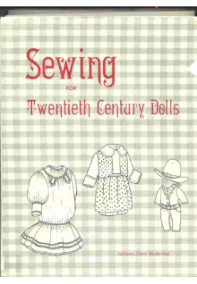Sewing for Twentieth Century Dolls