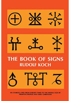 The Book of Signs (Dover Pictorial Archive)