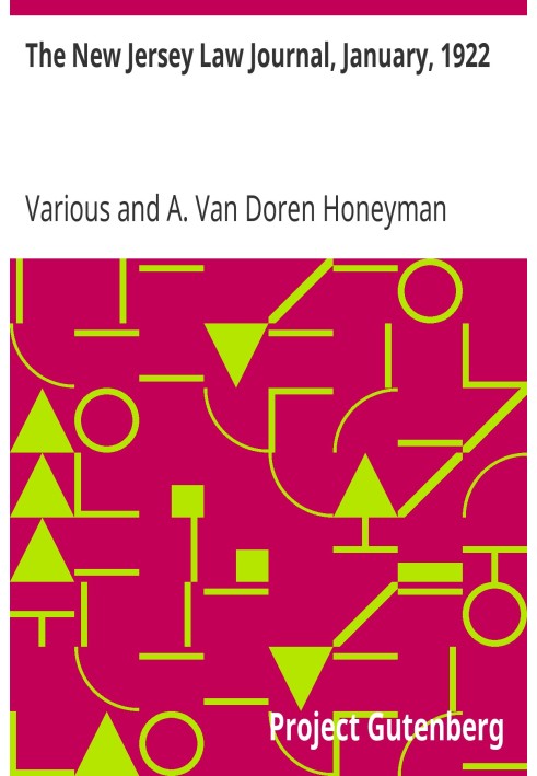 Юридичний журнал Нью-Джерсі, січень 1922 р. Том. XLV. № 1. Січень 1922 р