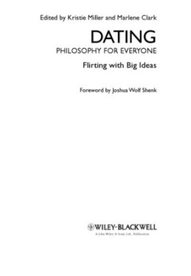 Dating & philosophy: flirting with big ideas