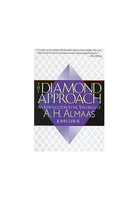 The Diamond Approach : an introduction to the teachings of A.H. Almaas
