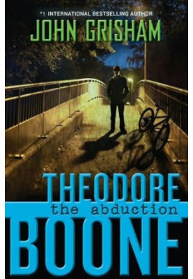 The Abduction - Theodore Boone 02