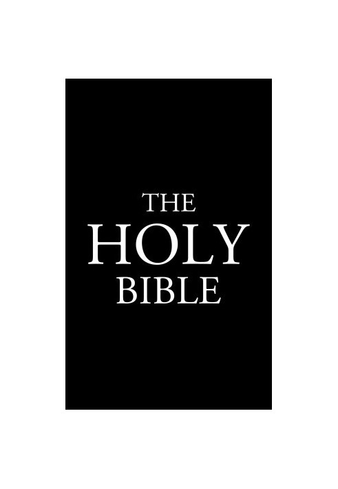 The Holy Bible (Authorized King James Version)