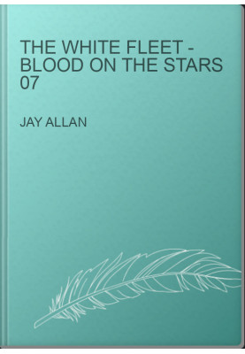 The White Fleet - Blood on the Stars 07