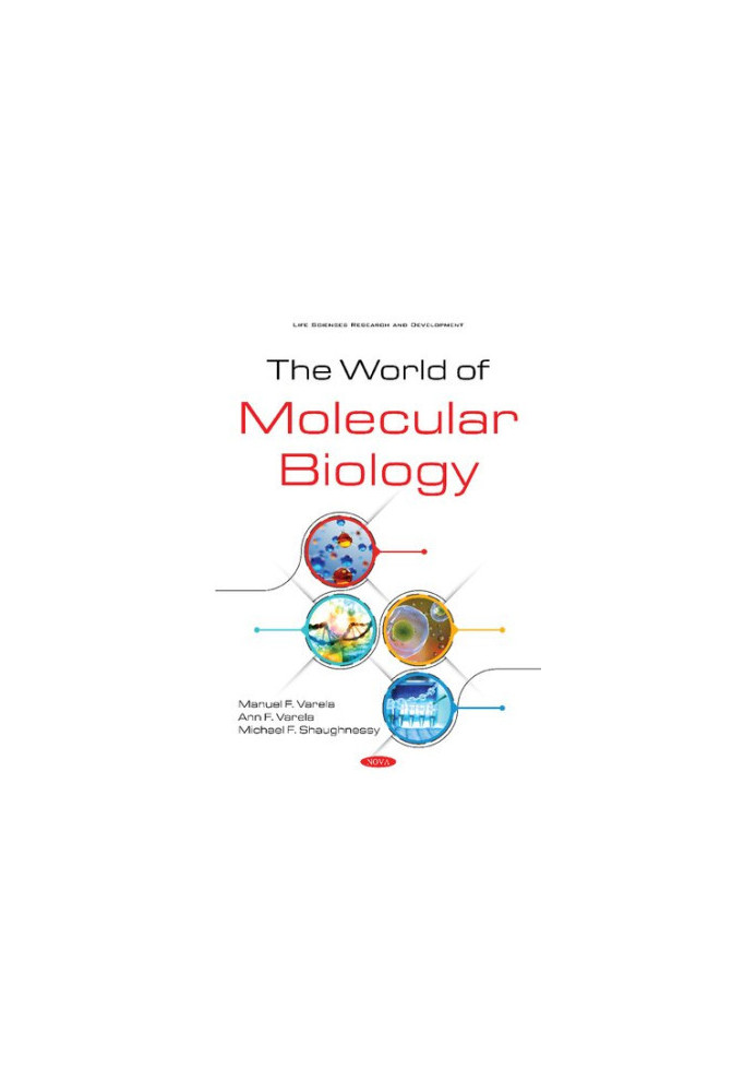 The World of Molecular Biology