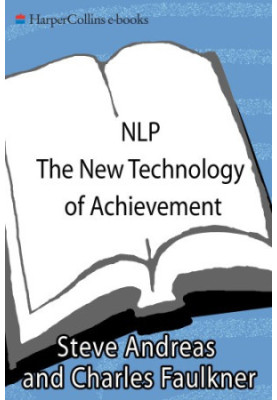 NLP: the new technology of achievement