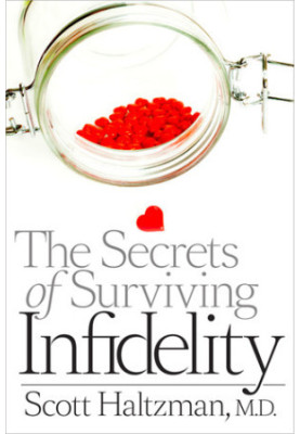The Secrets of Surviving Infidelity