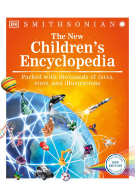 The New Children's Encyclopedia: Packed with Thousands of Facts, Stats, and Illustrations