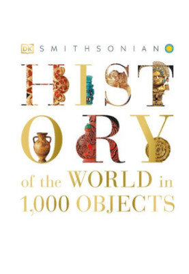 History of the World in 1000 Objects