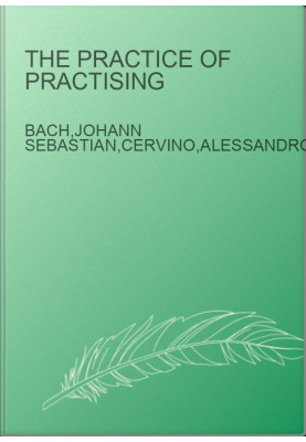 The practice of practising