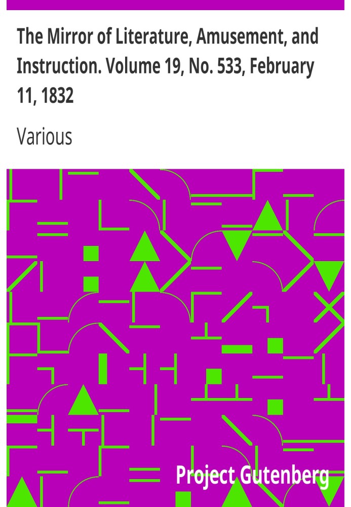 Дзеркало літератури, розваг і навчання. Том 19, № 533, 11 лютого 1832 р