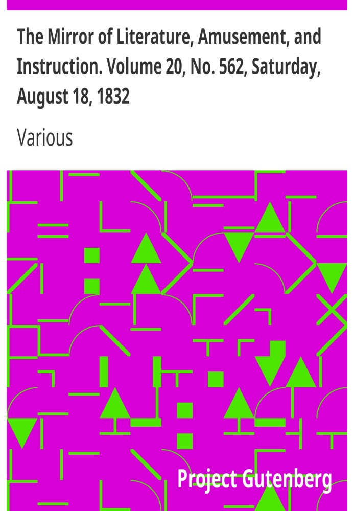 Дзеркало літератури, розваг і навчання. Том 20, № 562, субота, 18 серпня 1832 р.