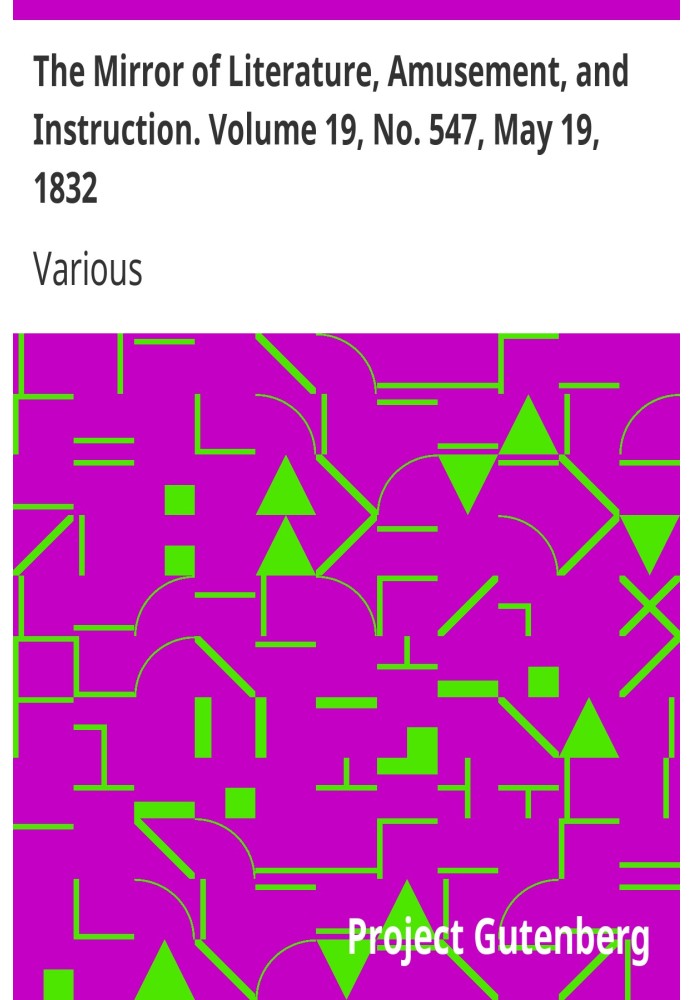 Дзеркало літератури, розваг і навчання. Том 19, № 547, 19 травня 1832 р
