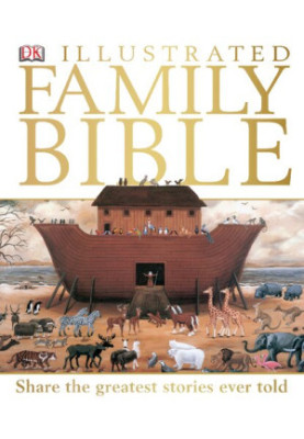 Illustrated Family Bible (The New International Version, The Holy Bible NIV)