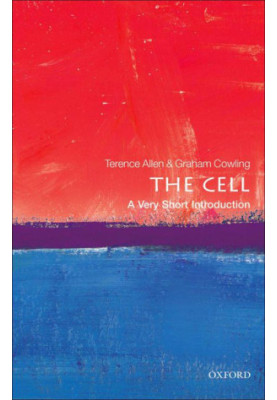 [Very Short Introductions 285] • The Cell · A Very Short Introduction