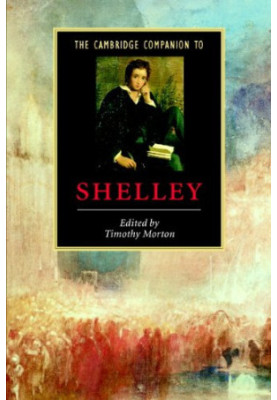 The Cambridge Companion to Shelley