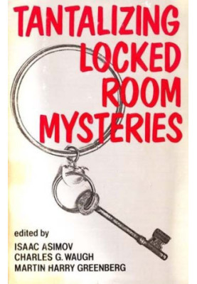 Tantalizing Locked Room Mysteries