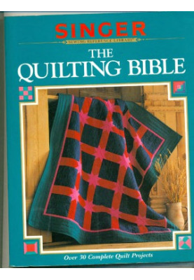 Singer The Quilting Bible