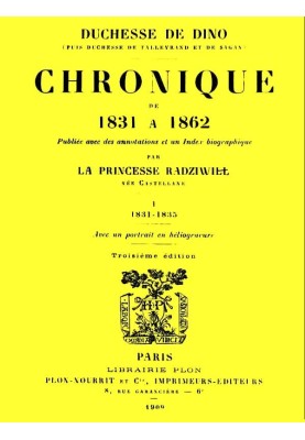 Chronicle from 1831 to 1862, Volume 1 (of 4)