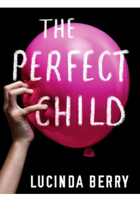 The Perfect Child